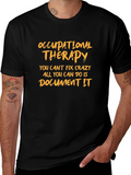 Occupational Therapy Funny T-Shirt