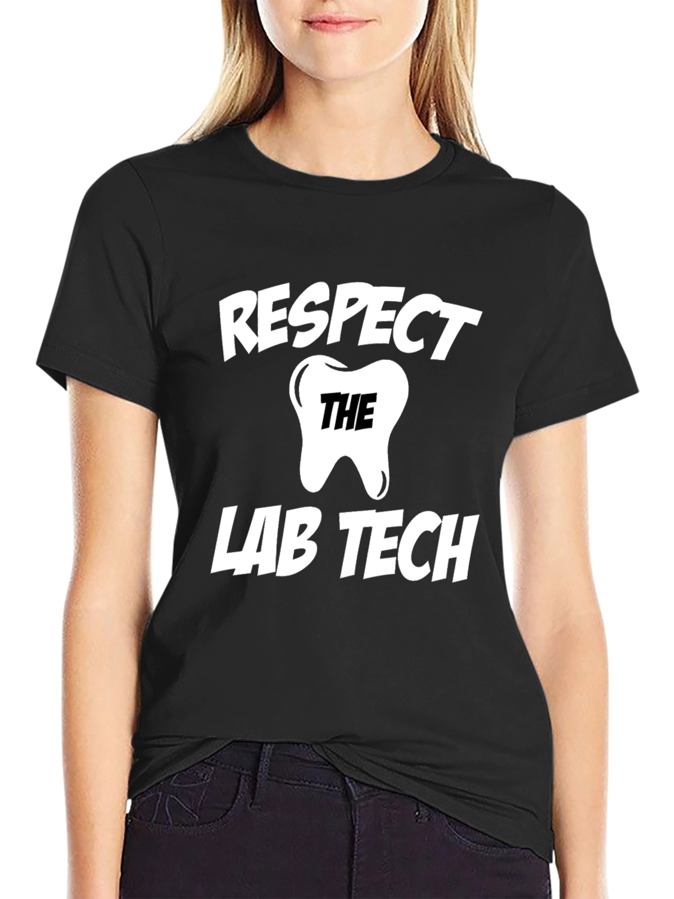 Respect Lab Tech T-Shirt - Dental Assistant Gift