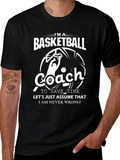 Basketball Coach T-Shirt - Funny Slogan Tee