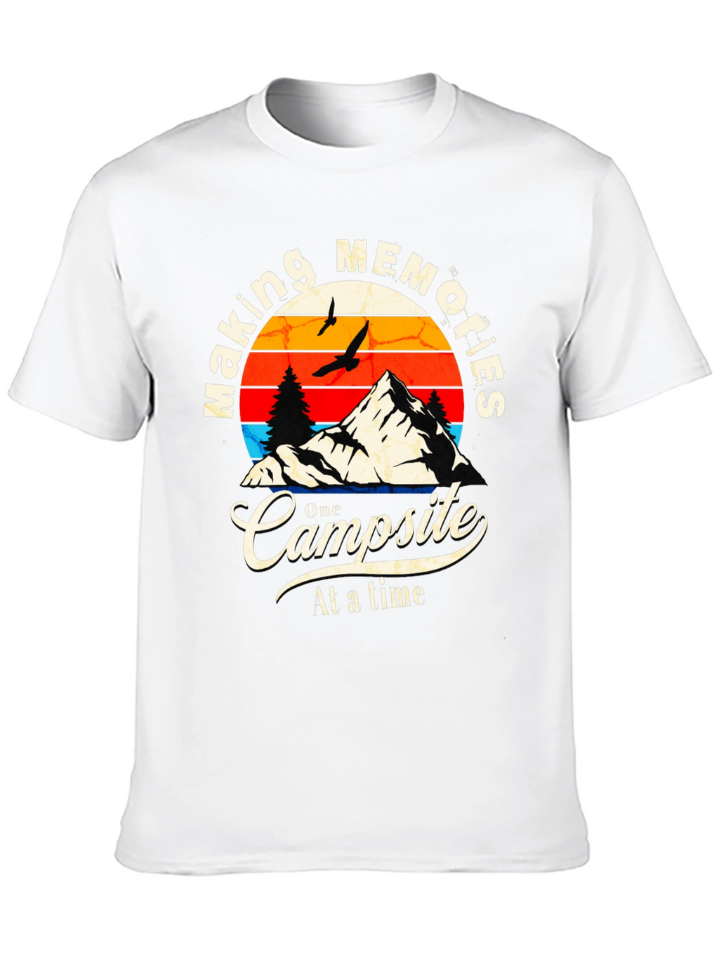 Making Memories Camping T-Shirt