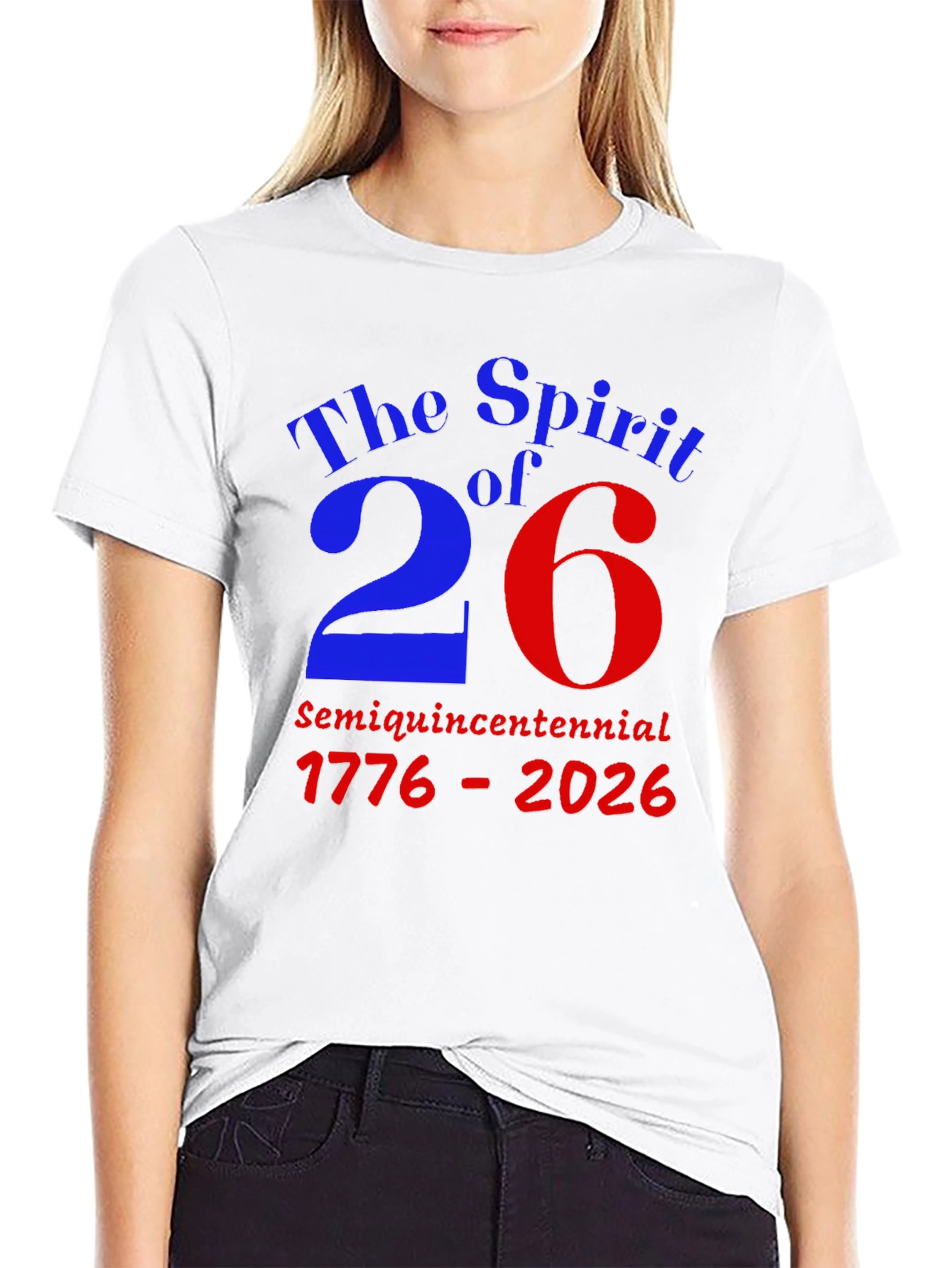 Spirit of 26 Semiquincentennial T-Shirt