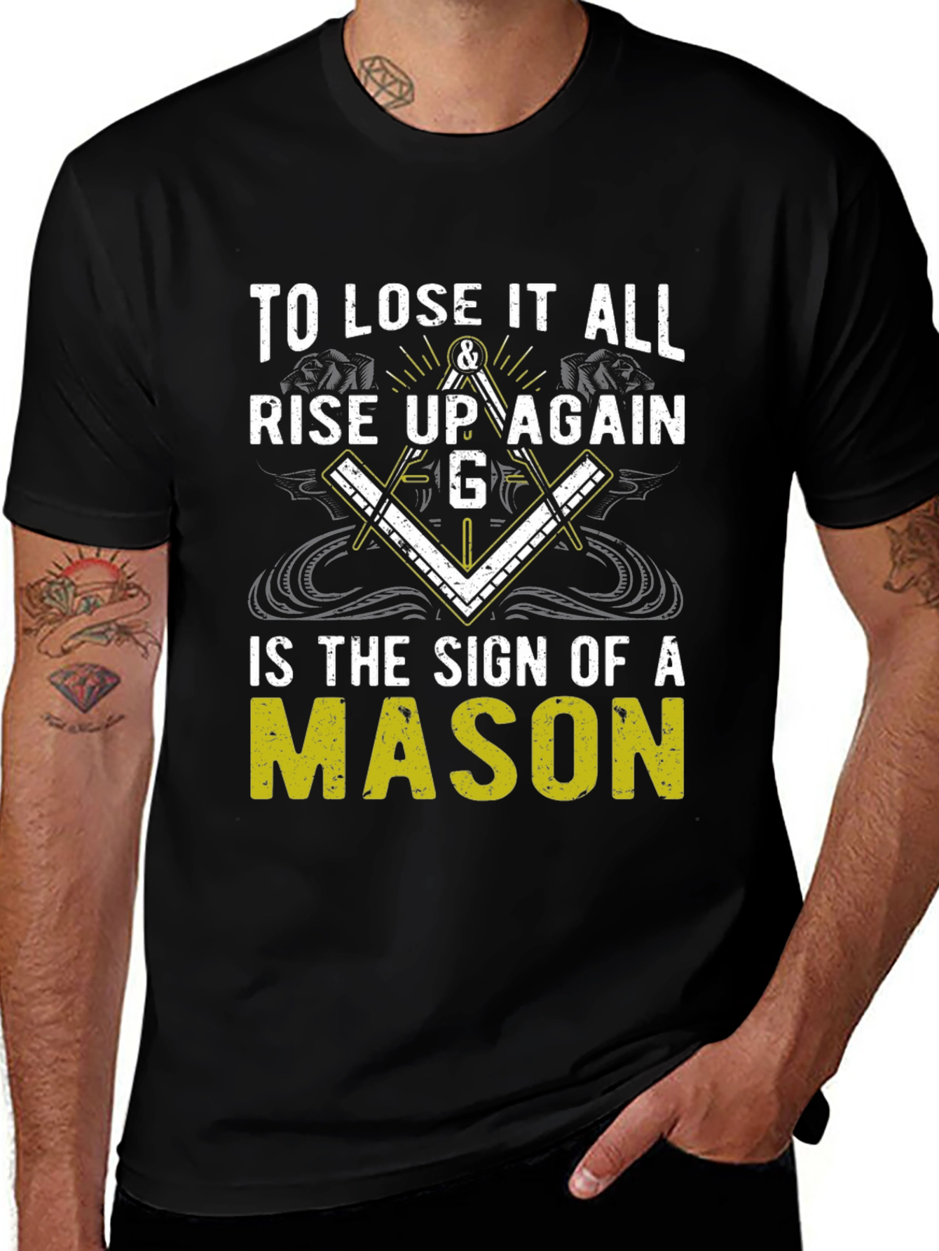 To Lose it All Rise Up Again Mason T-Shirt