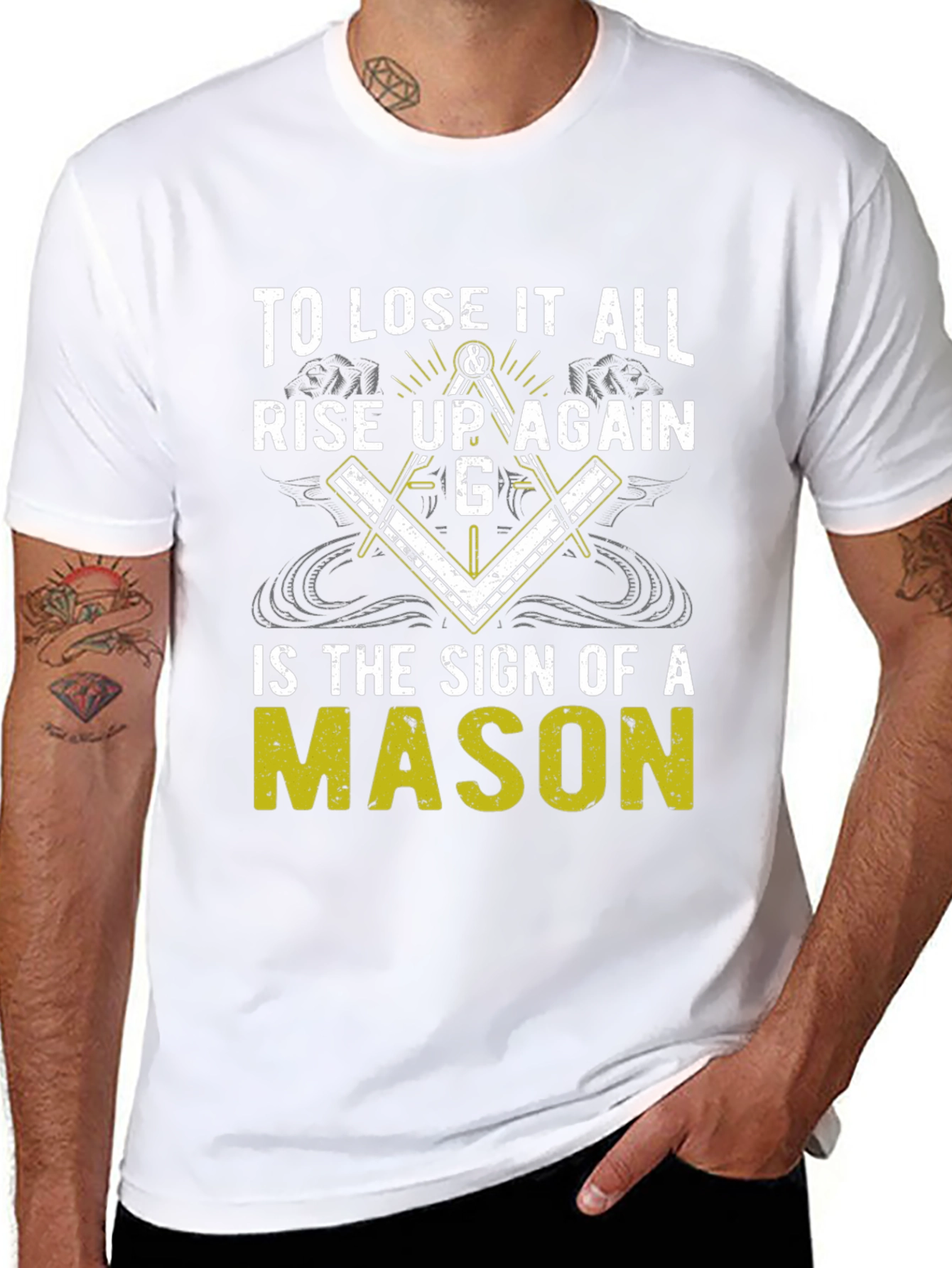 To Lose it All Rise Up Again Mason T-Shirt