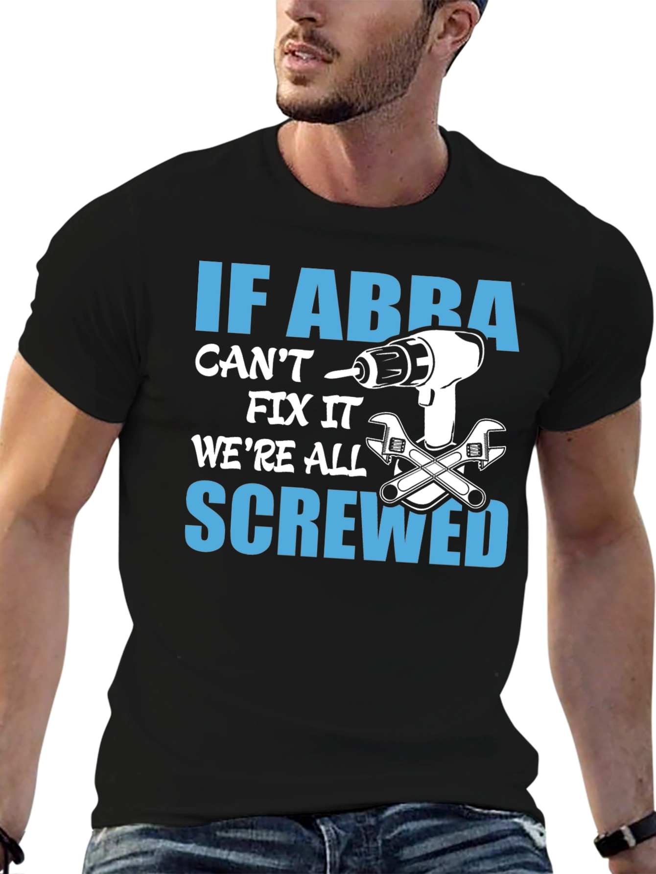 If ABBA Cant Fix It T-Shirt