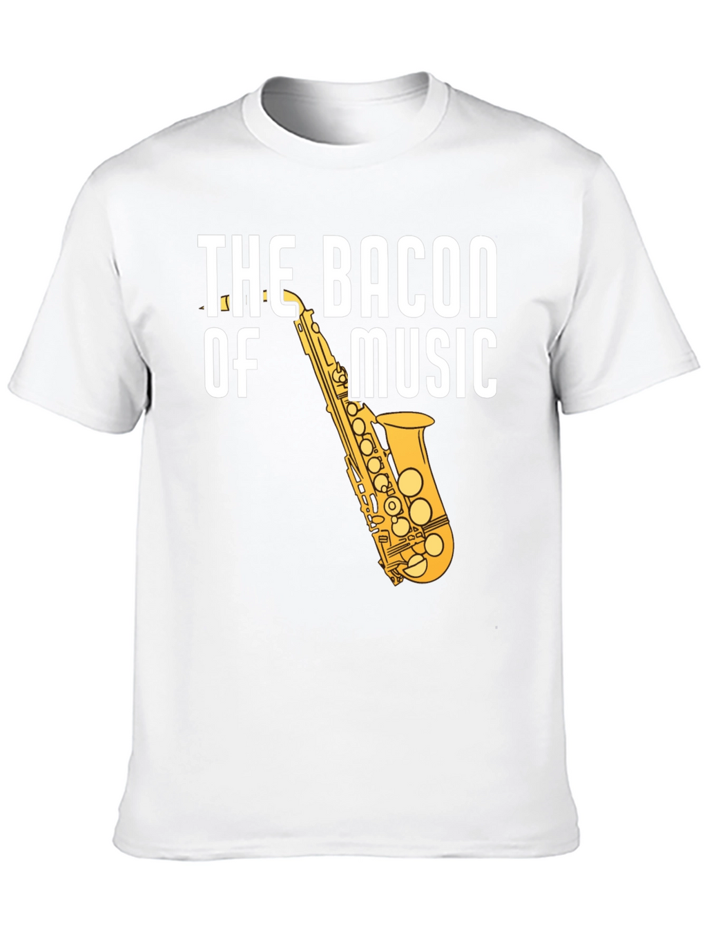 The Bacon of Music Saxophone Graphic T-Shirt