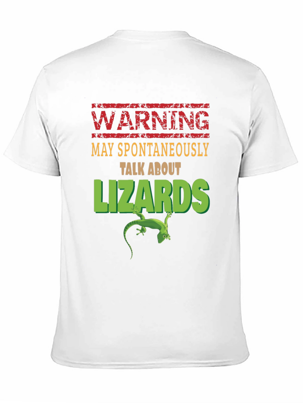 Warning: May Spontaneously Talk About Lizards T-Shirt