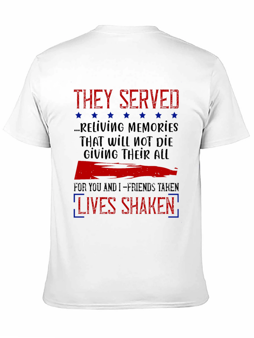 They Served Memorial T-Shirt
