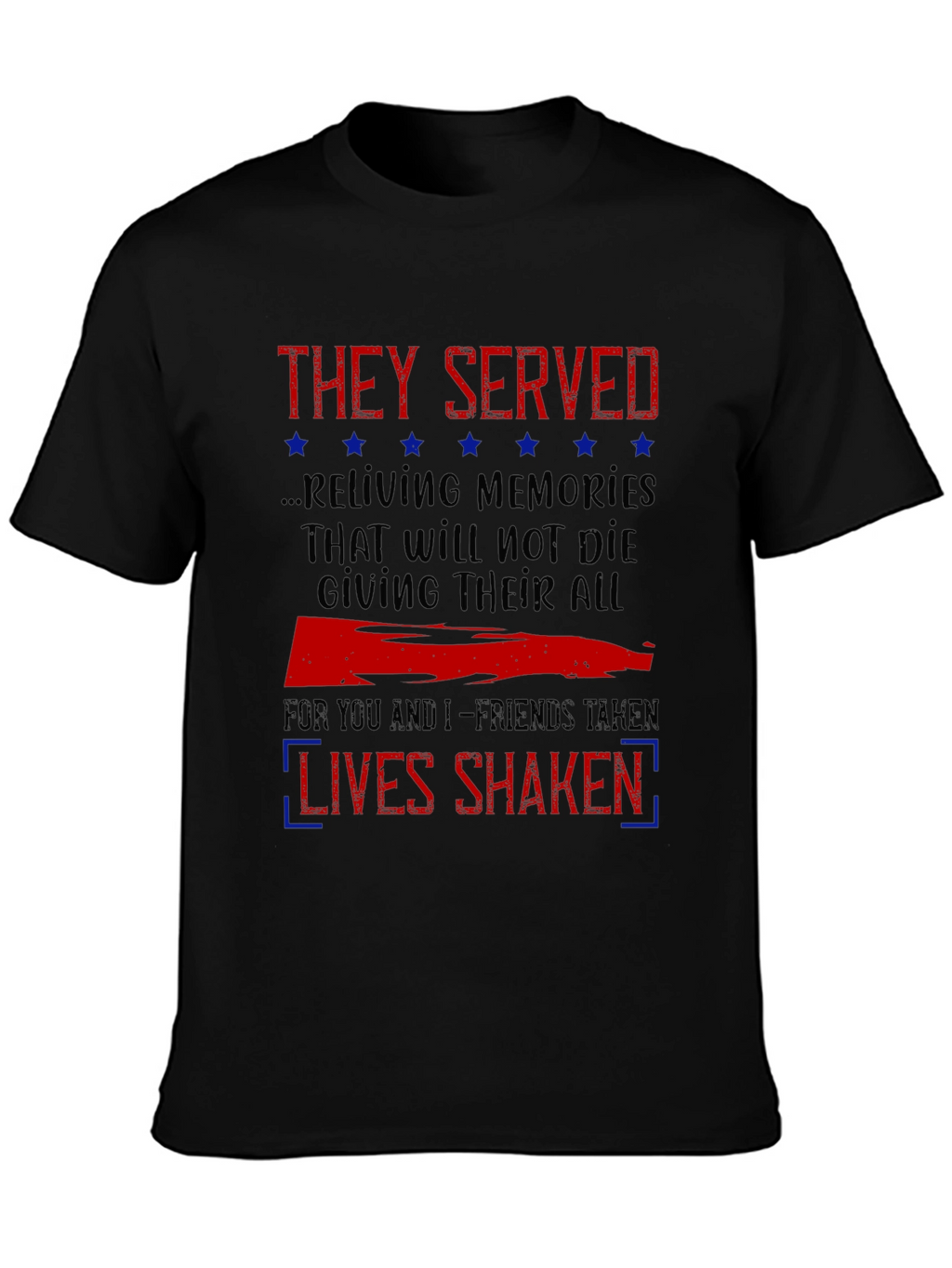 They Served Memorial T-Shirt