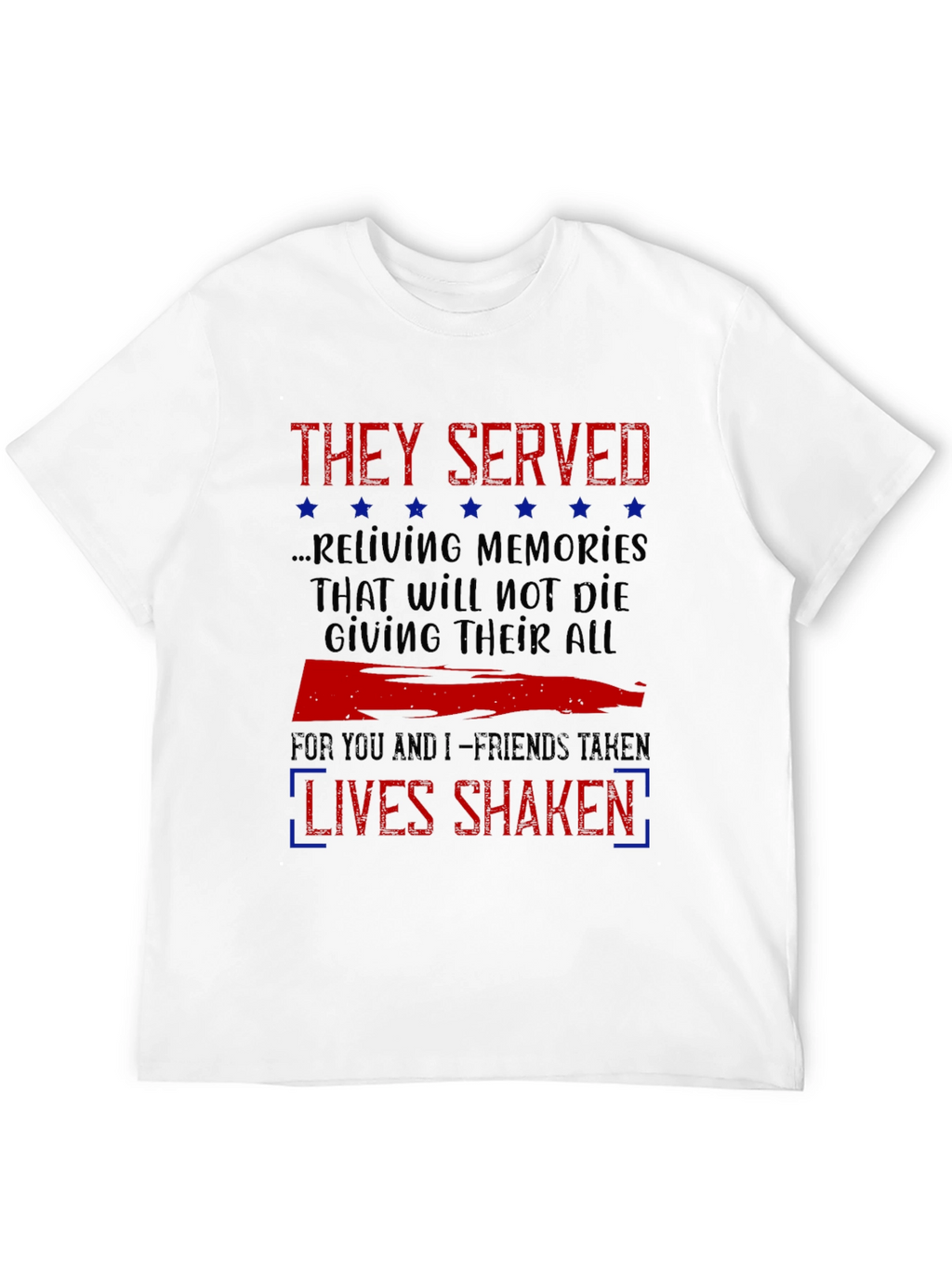 They Served Memorial T-Shirt