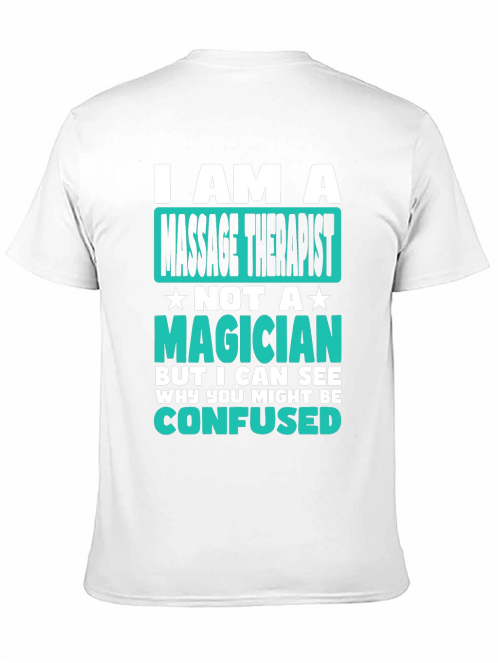 Massage Therapist T-Shirt Funny Magician Gift