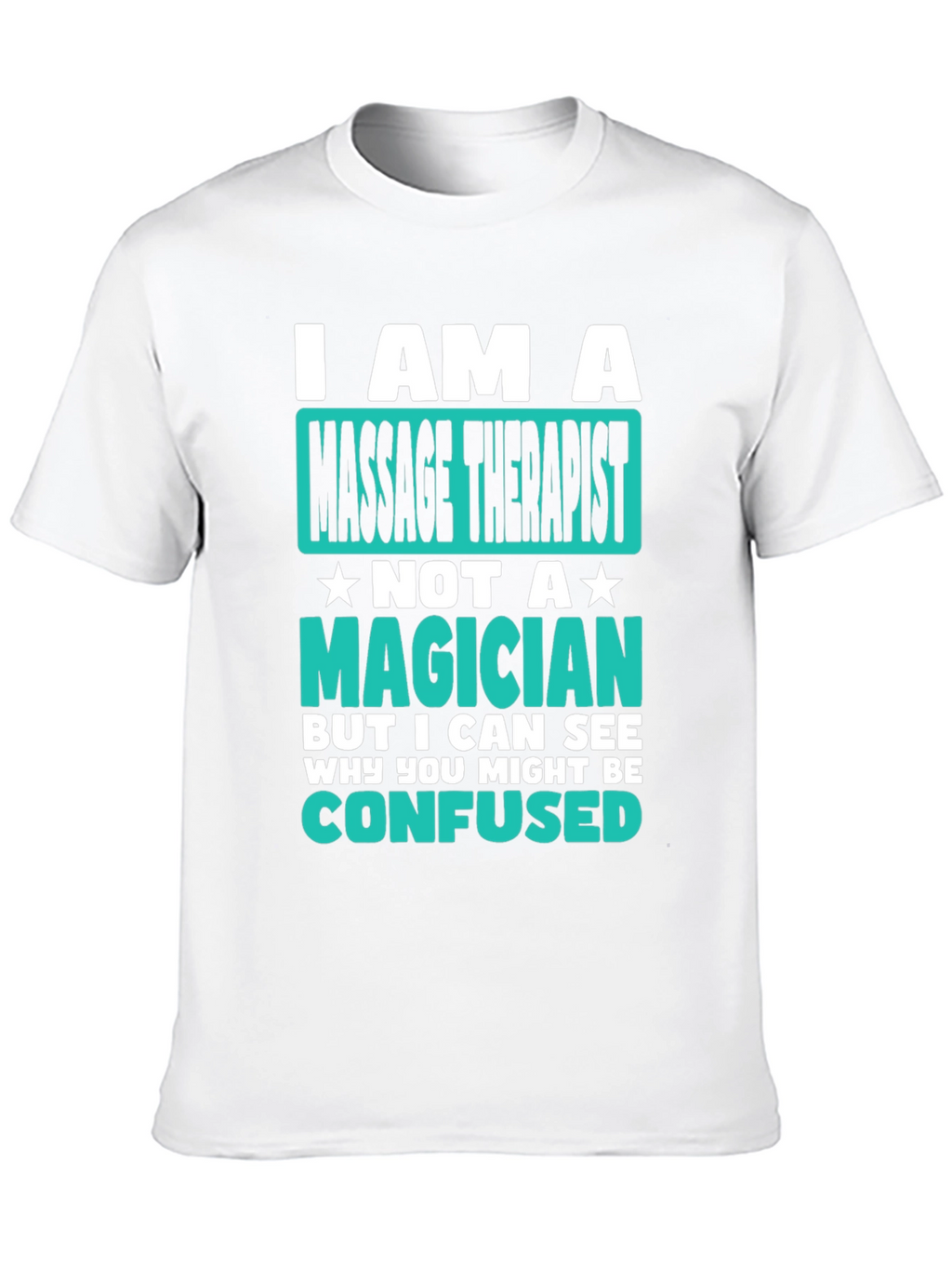 Massage Therapist T-Shirt Funny Magician Gift