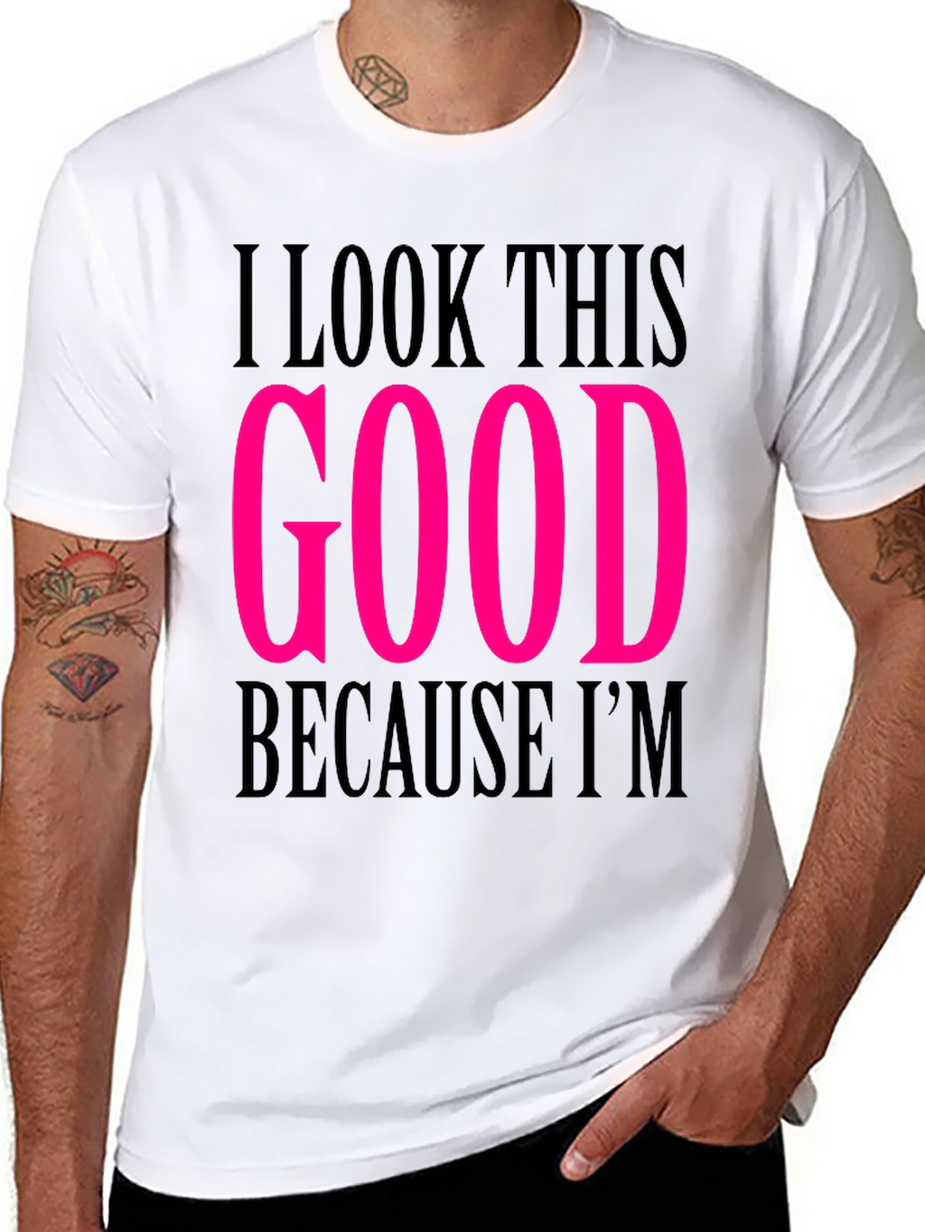 I Look This Good T-Shirt