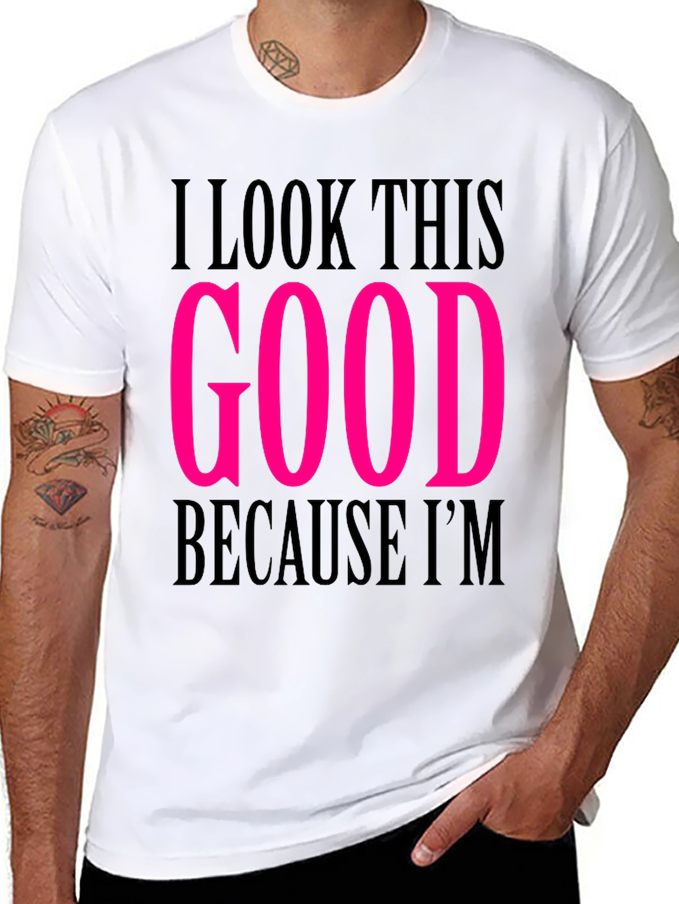 I Look This Good T-Shirt