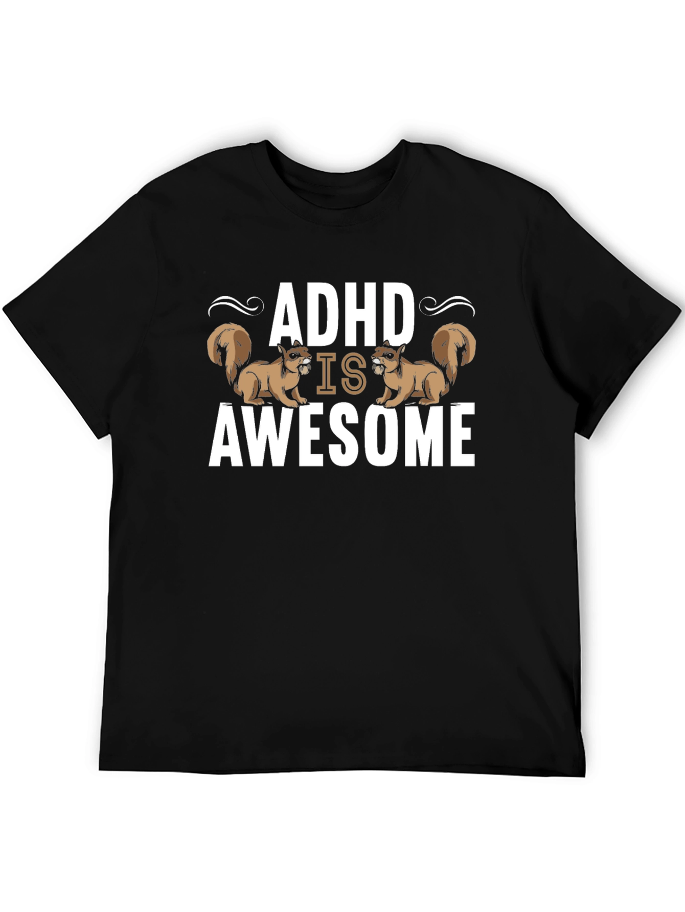 ADHD Is Awesome Squirrel T-Shirt - Black Cotton Tee