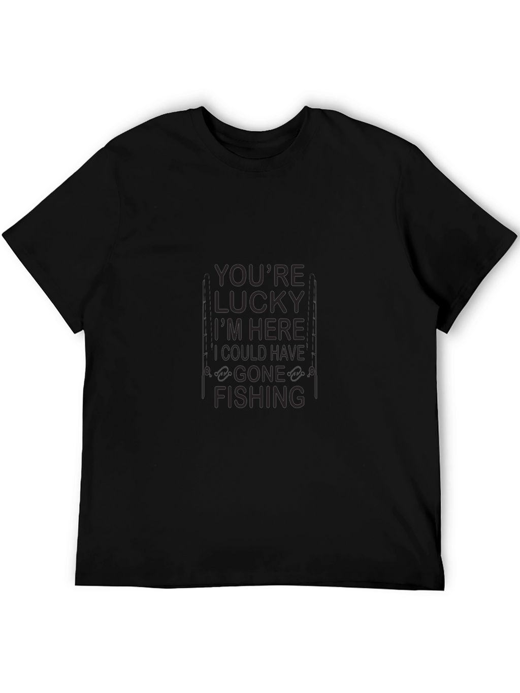 Funny Fishing T-Shirt - Lucky Im Here Design