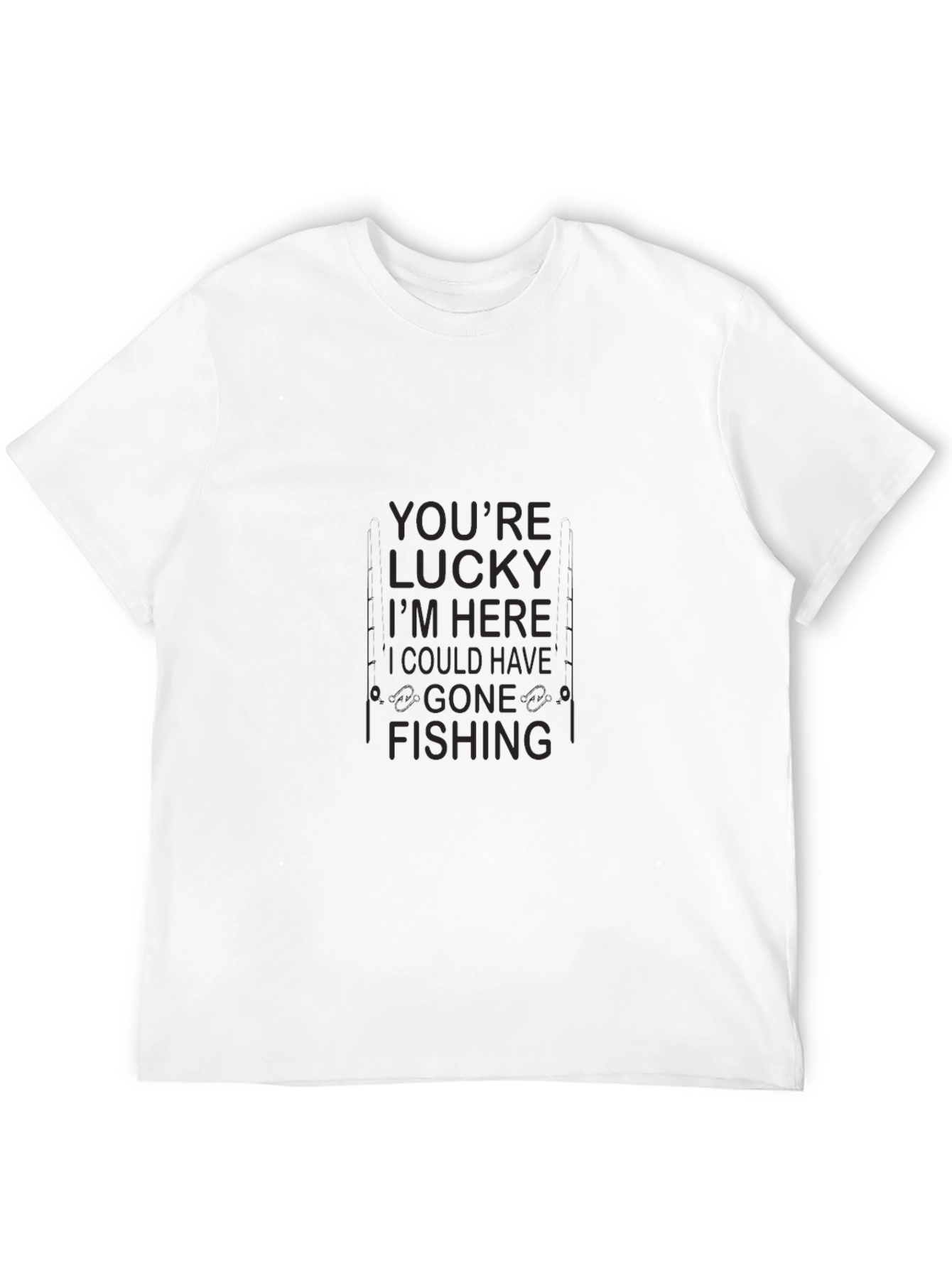 Funny Fishing T-Shirt - Lucky Im Here Design