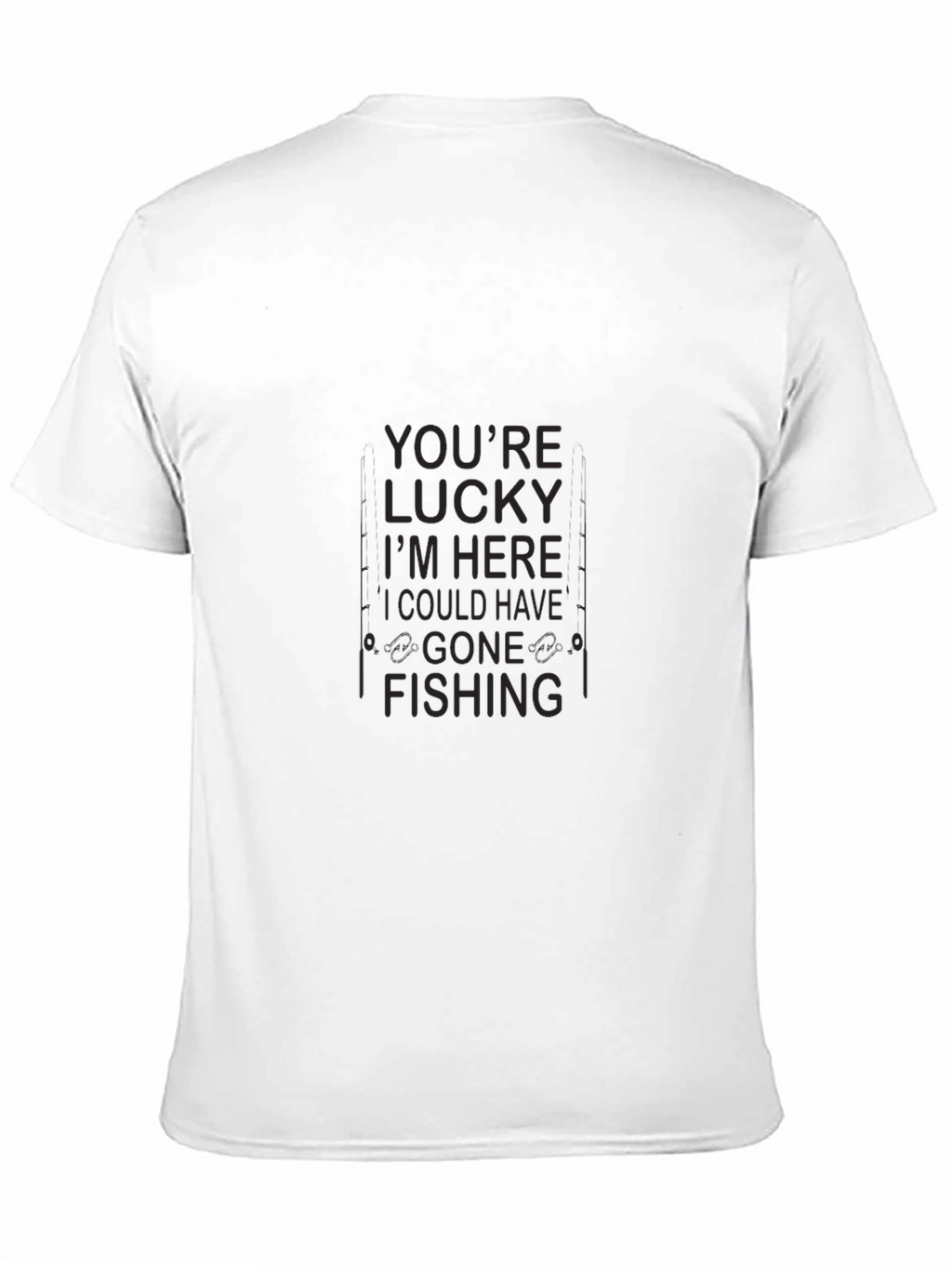 Funny Fishing T-Shirt - Lucky Im Here Design
