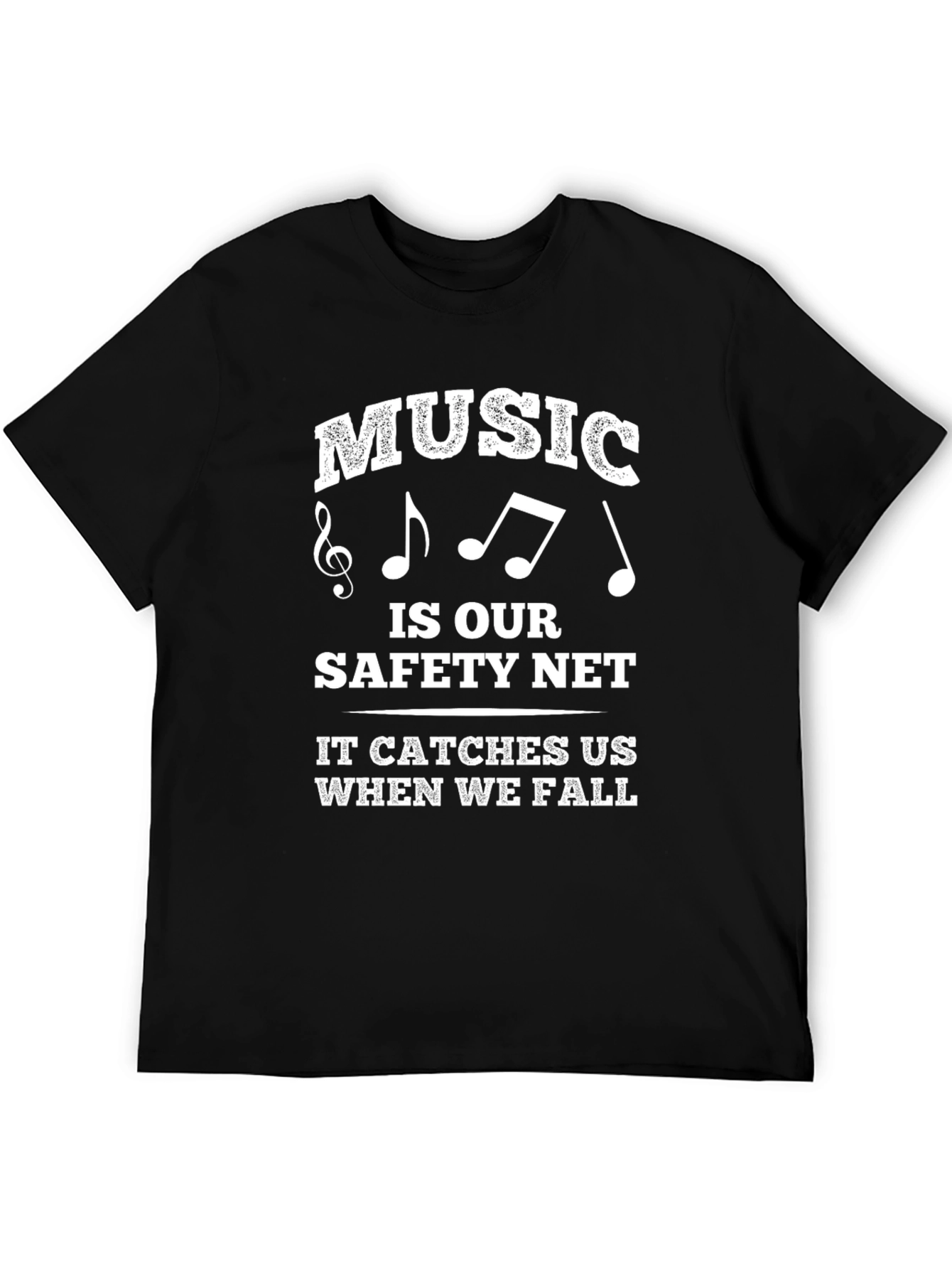 Music Is Our Safety Net Black T-Shirt