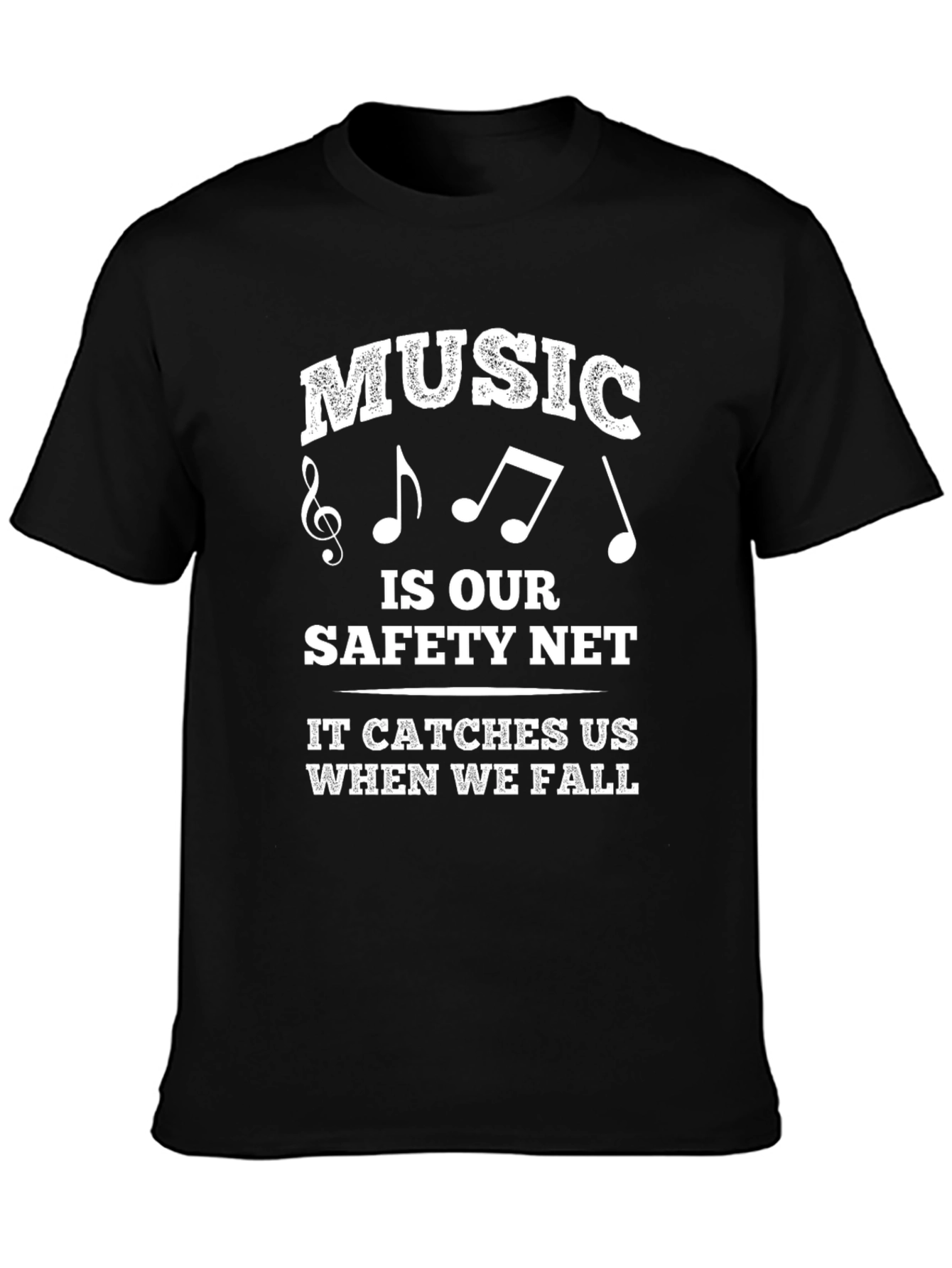 Music Is Our Safety Net Black T-Shirt