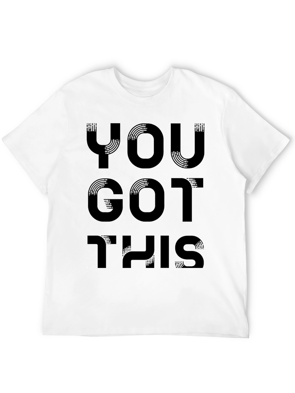 Motivational You Got This Black Graphic Tee