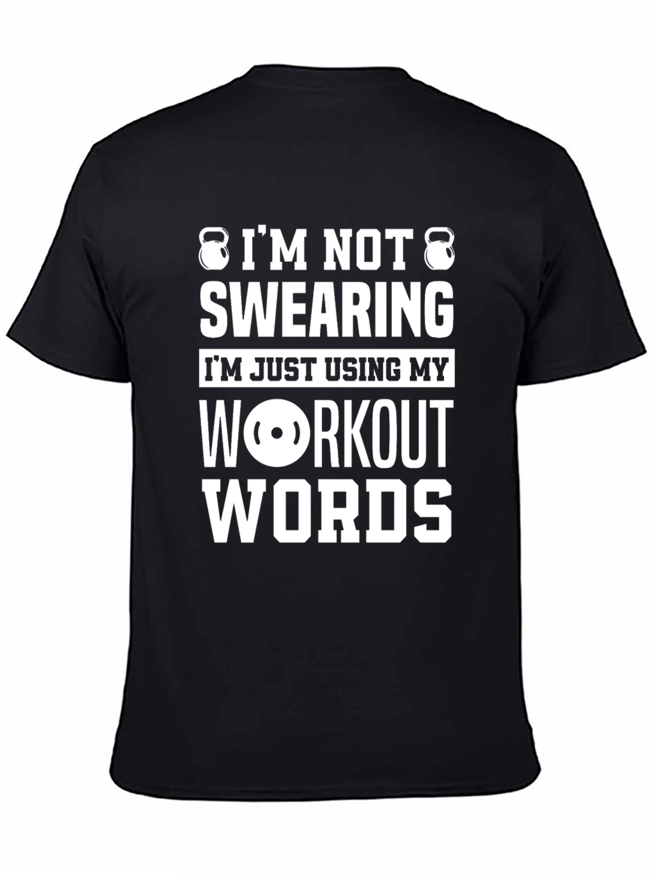 Workout Words T-Shirt - Gym Humor Tee