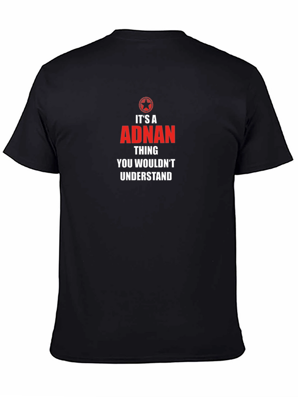 Its A Adnan Thing T-Shirt