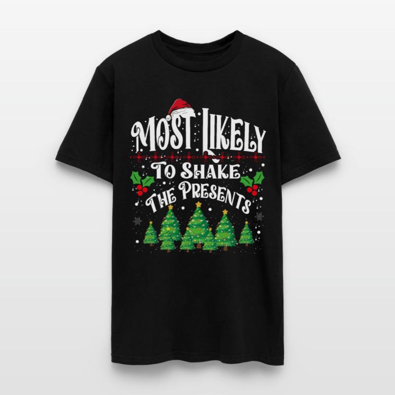 Most Likely To Shake The Presents Family Matching