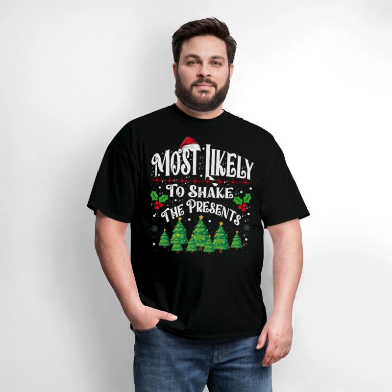 Most Likely To Shake The Presents Family Matching