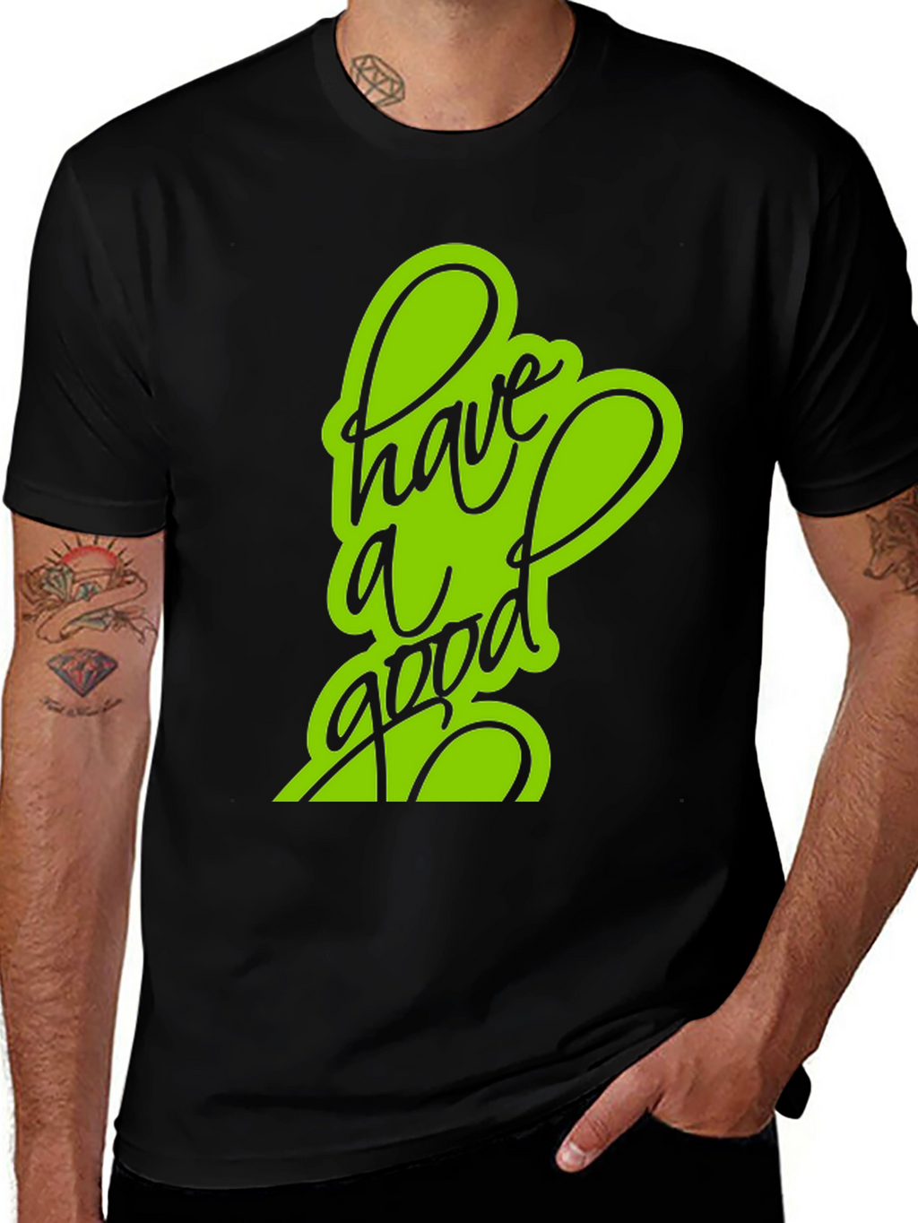 Have a Good Day Black T-Shirt