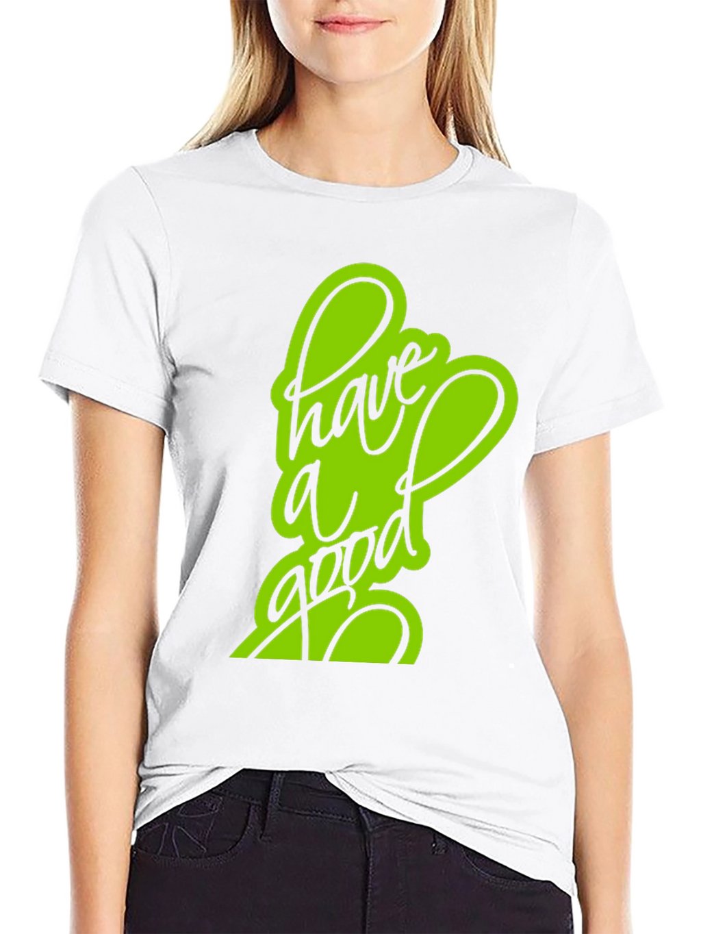 Have a Good Day Black T-Shirt