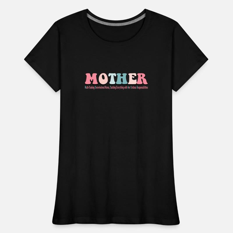Mother's Day Funny Quotes Multi-tasking Mother