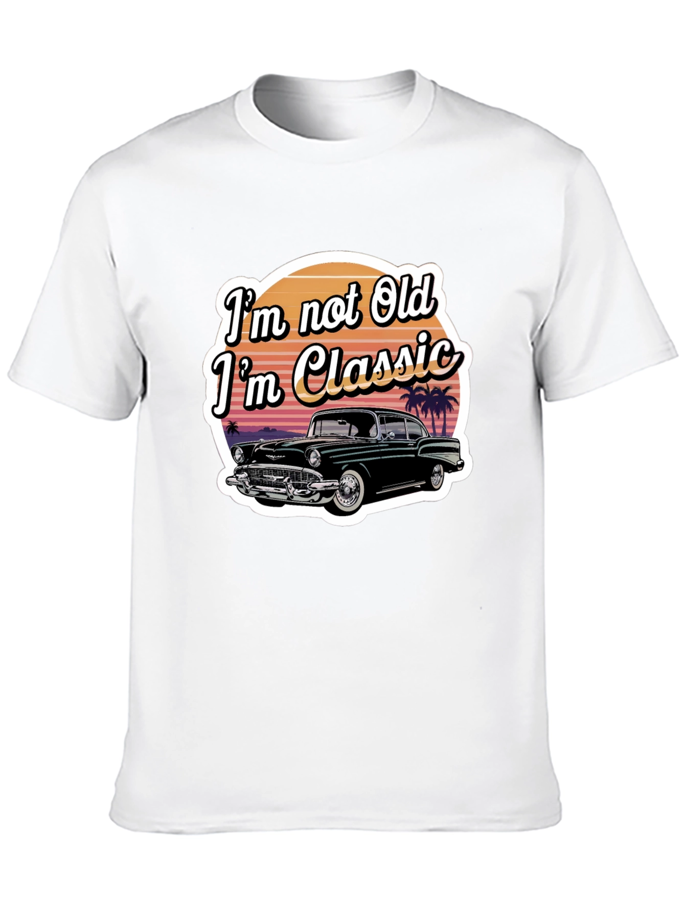 Classic Car T-Shirt - Im Not Old Im Classic