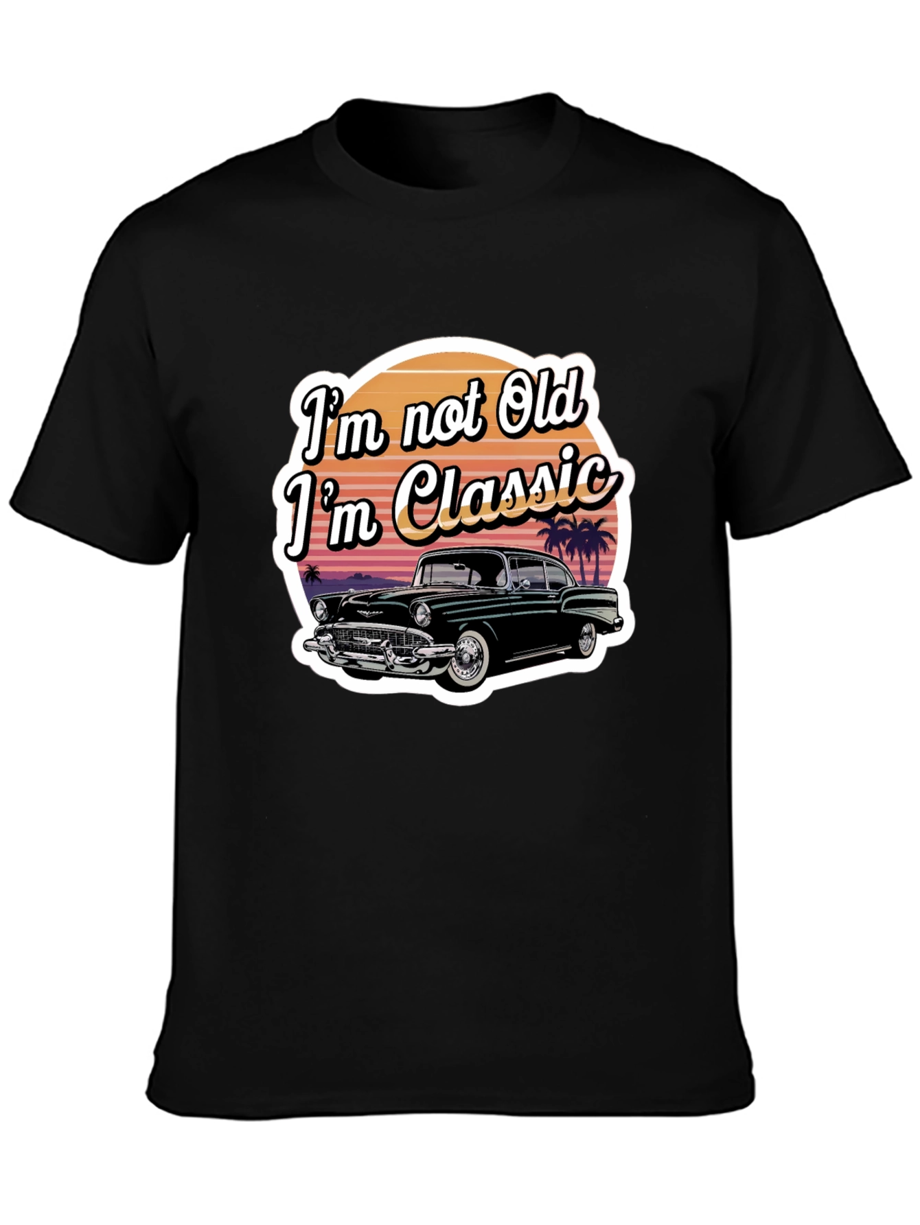 Classic Car T-Shirt - Im Not Old Im Classic