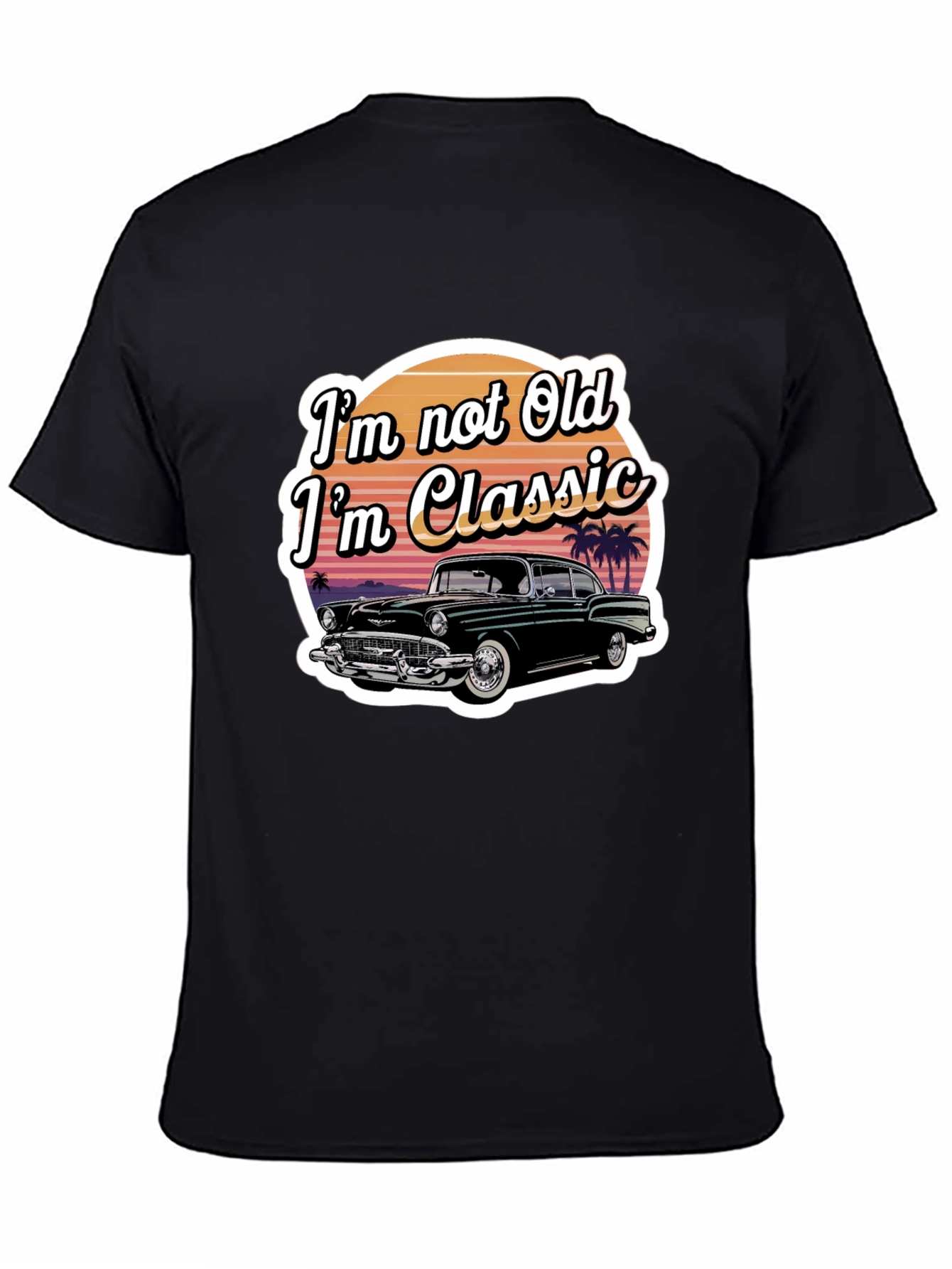 Classic Car T-Shirt - Im Not Old Im Classic