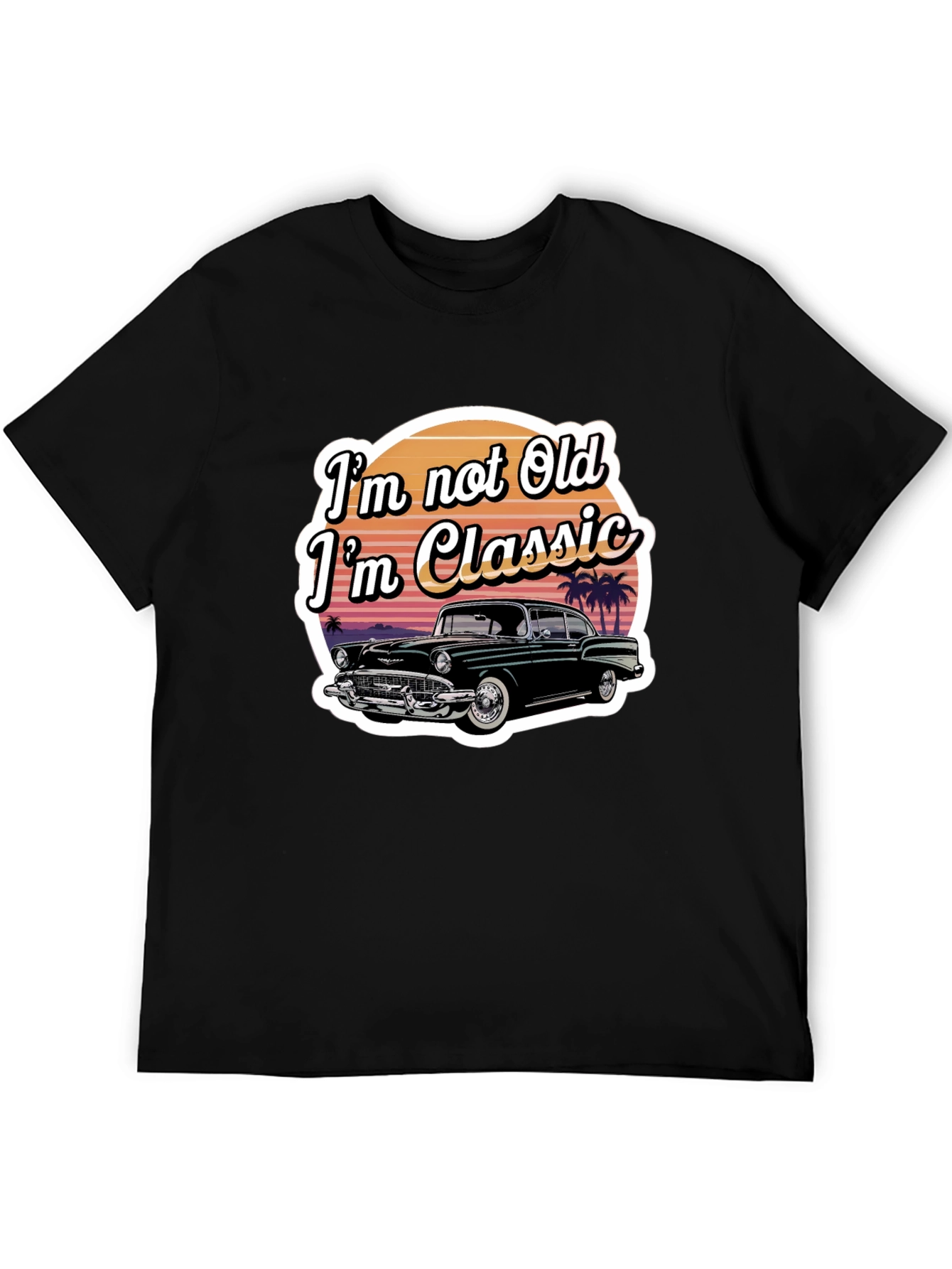 Classic Car T-Shirt - Im Not Old Im Classic