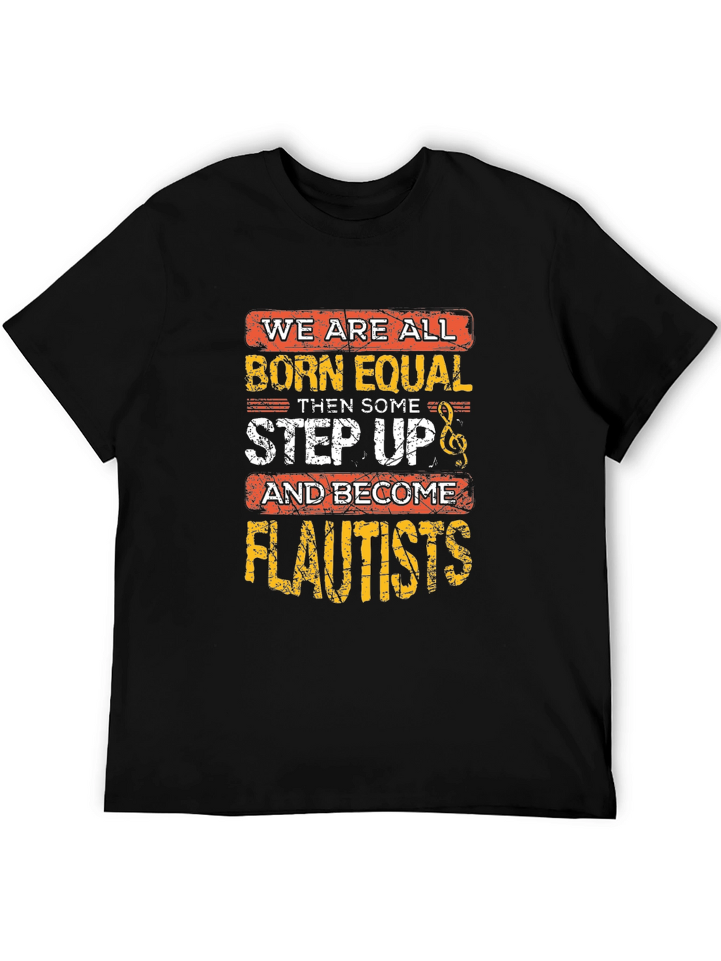 Born Equal Flautist T-Shirt