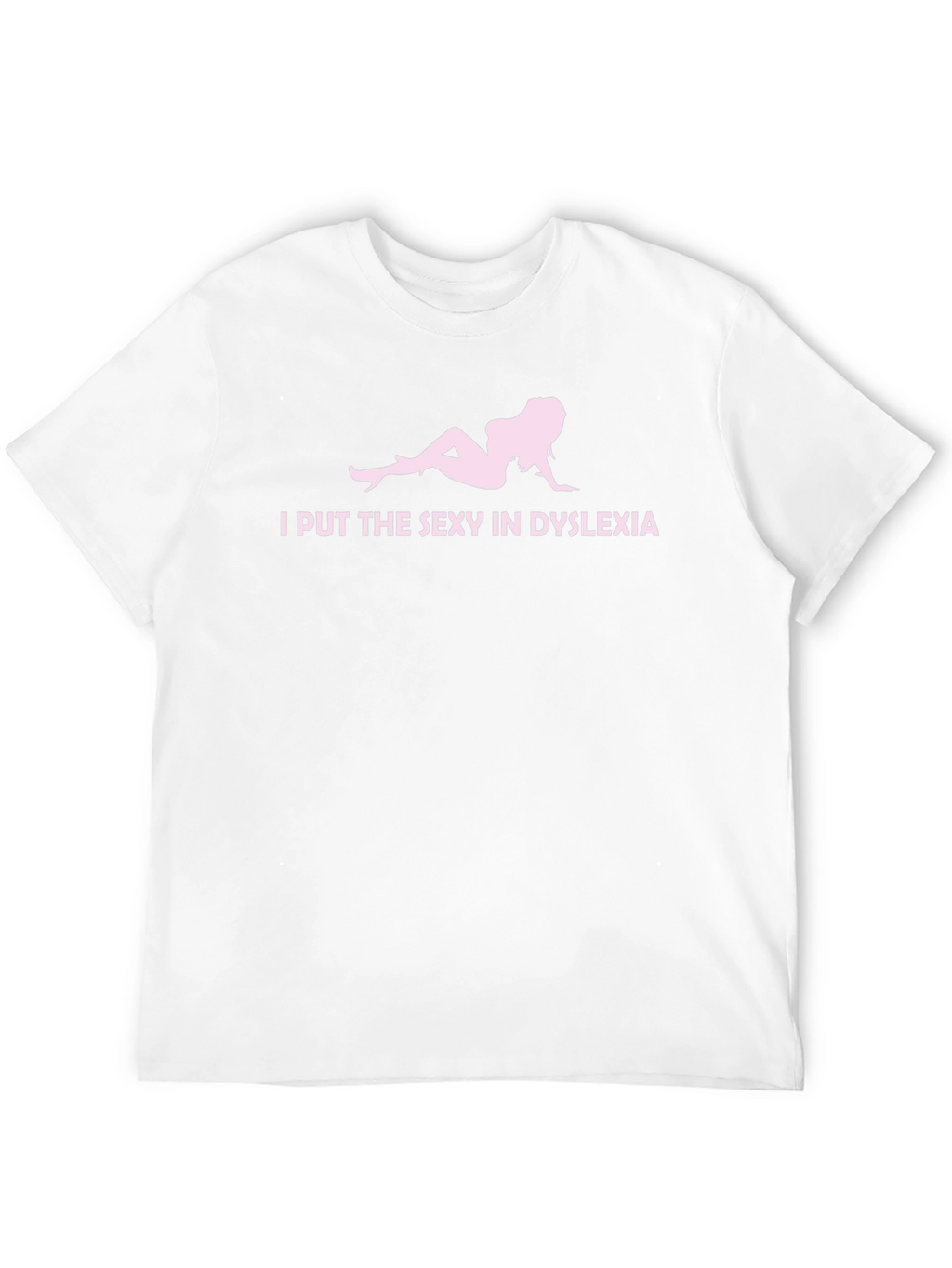 Sexy Dyslexia Black T-Shirt