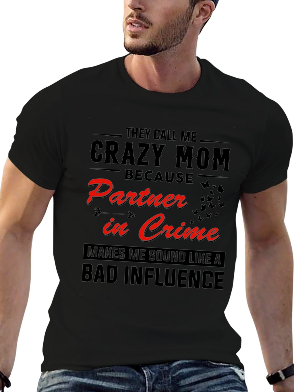 Crazy Mom T-Shirt - Partner in Crime Graphic Tee