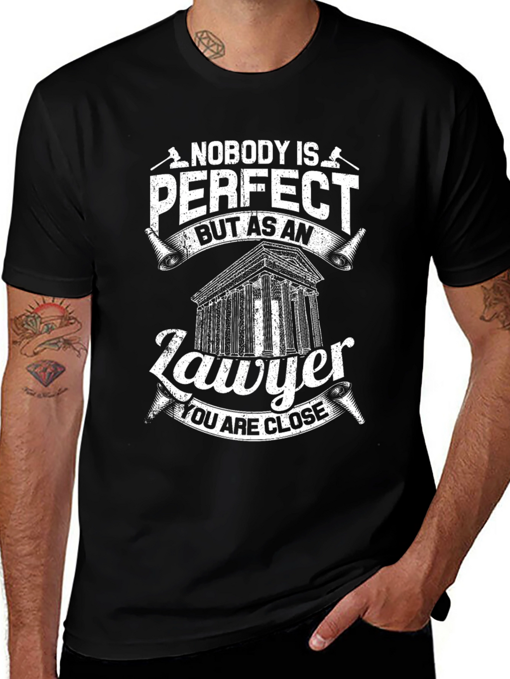 Nobody is Perfect Lawyer T-Shirt