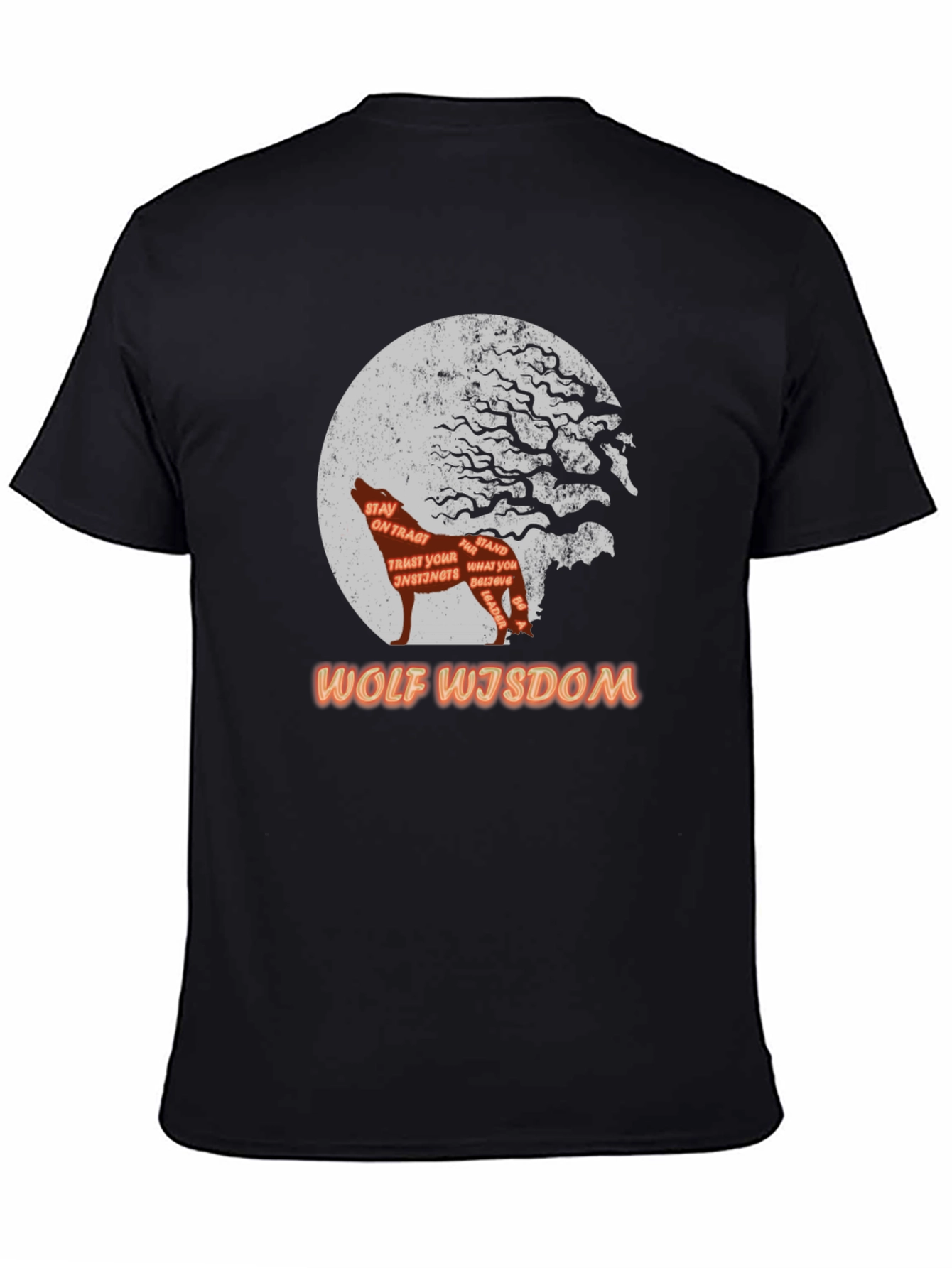 Wolf Wisdom T-Shirt - Trust Your Instincts Be a Leader