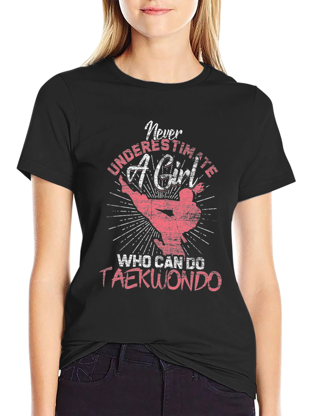 Never Underestimate a Taekwondo Girl T-Shirt