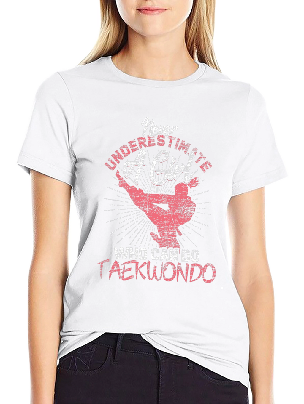 Never Underestimate a Taekwondo Girl T-Shirt