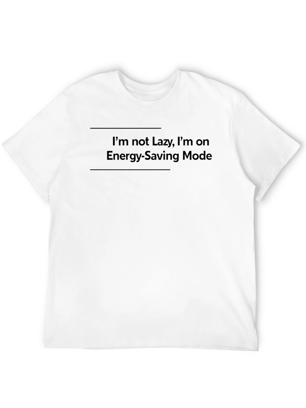 Funny Lazy Mode Graphic Tee