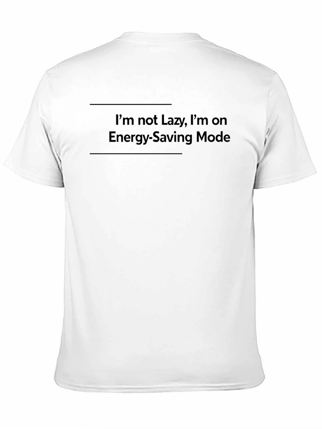 Funny Lazy Mode Graphic Tee