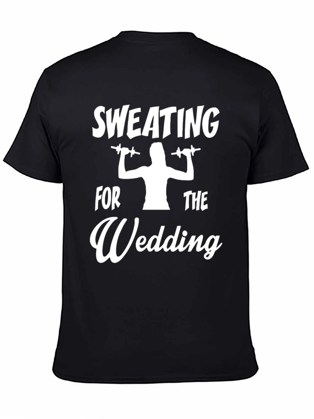 Sweating for the Wedding Graphic Tee