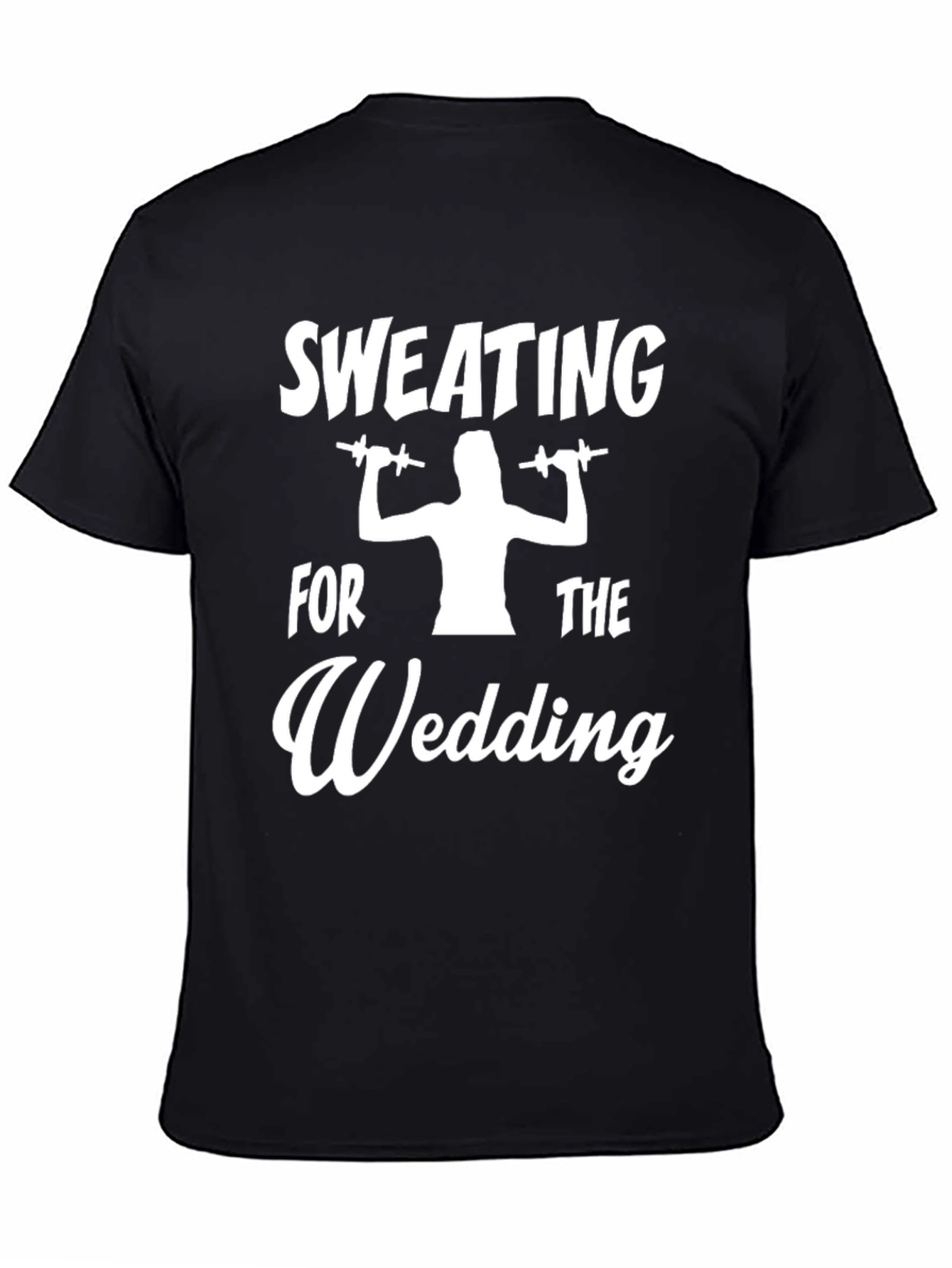 Sweating for the Wedding Graphic Tee