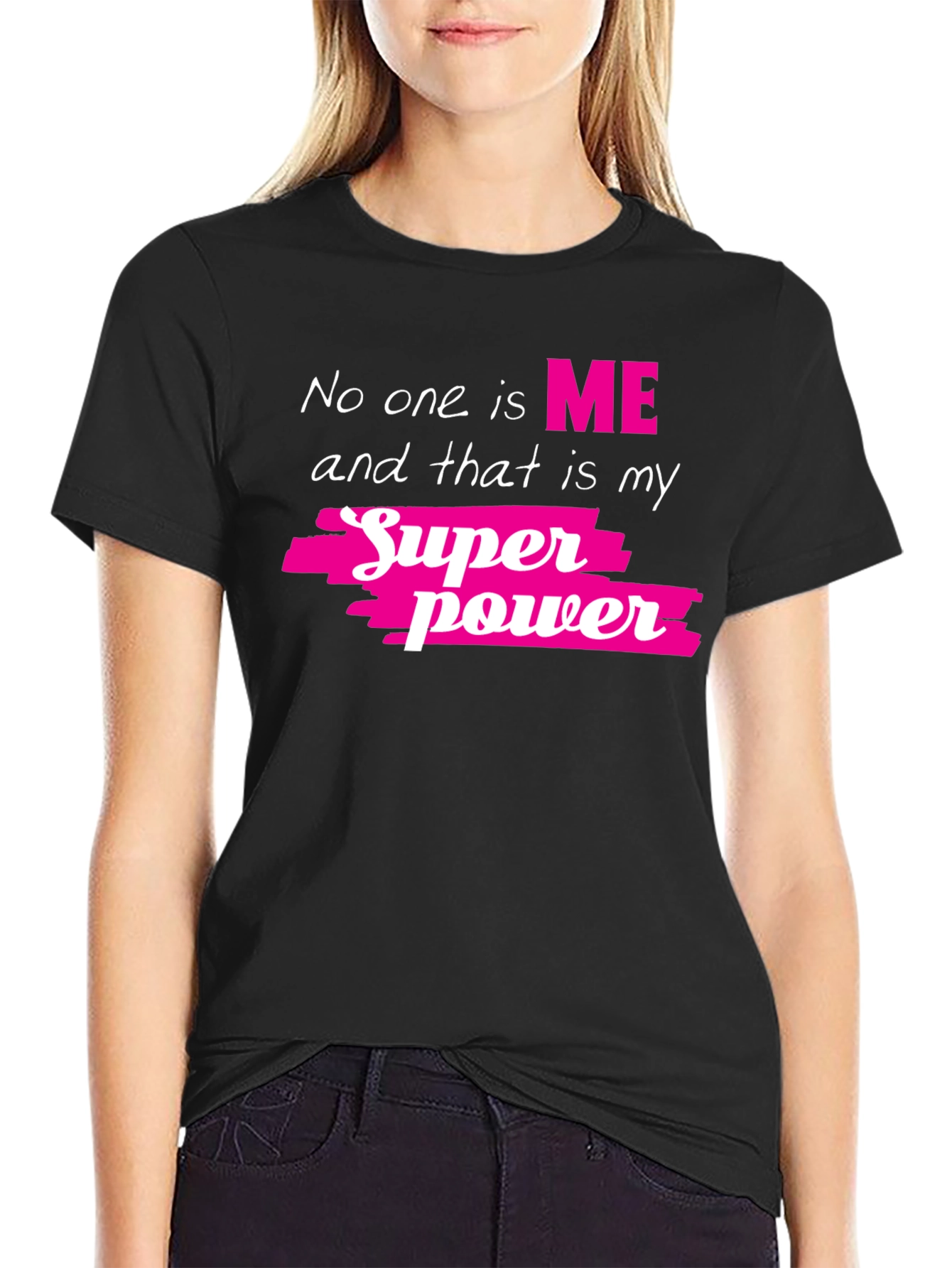 My Superpower Tee - Black Graphic T-Shirt