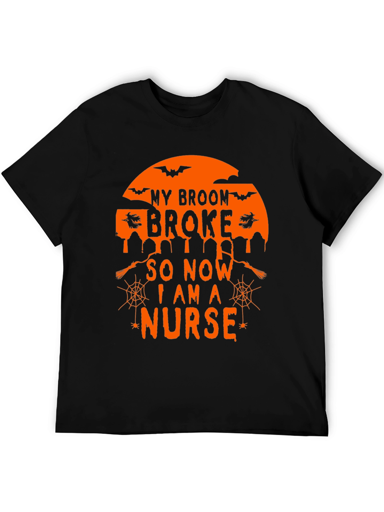 Halloween Nurse T-Shirt - My Broom Broke