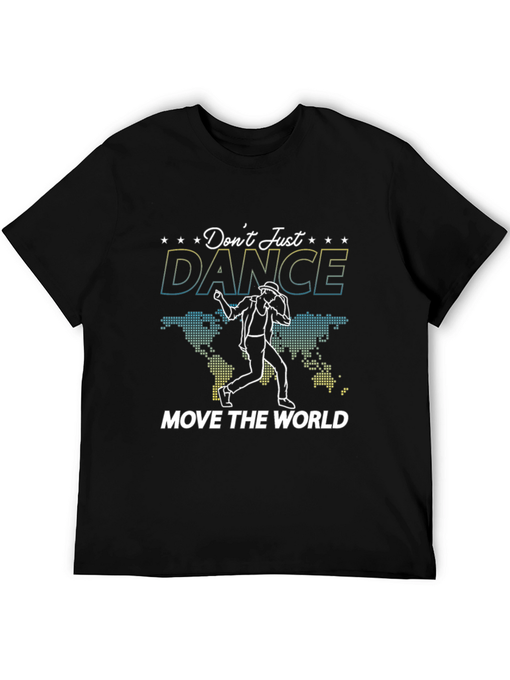 Dont Just Dance Black Graphic Tee