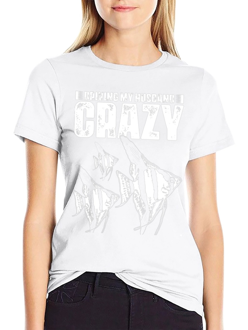Driving My Husband Crazy Fish T-Shirt